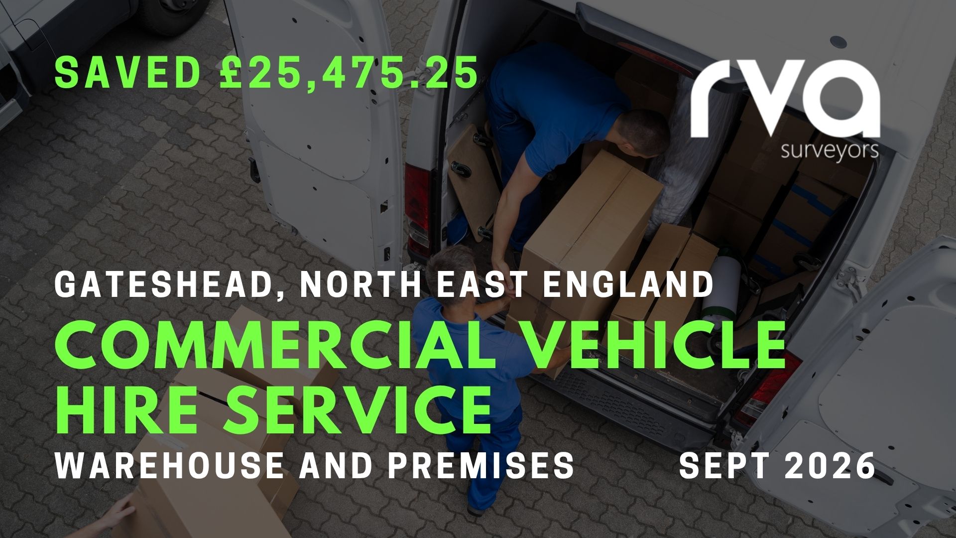 Commercial Vehicle Hire Service – Gateshead | Warehouse and Premises
